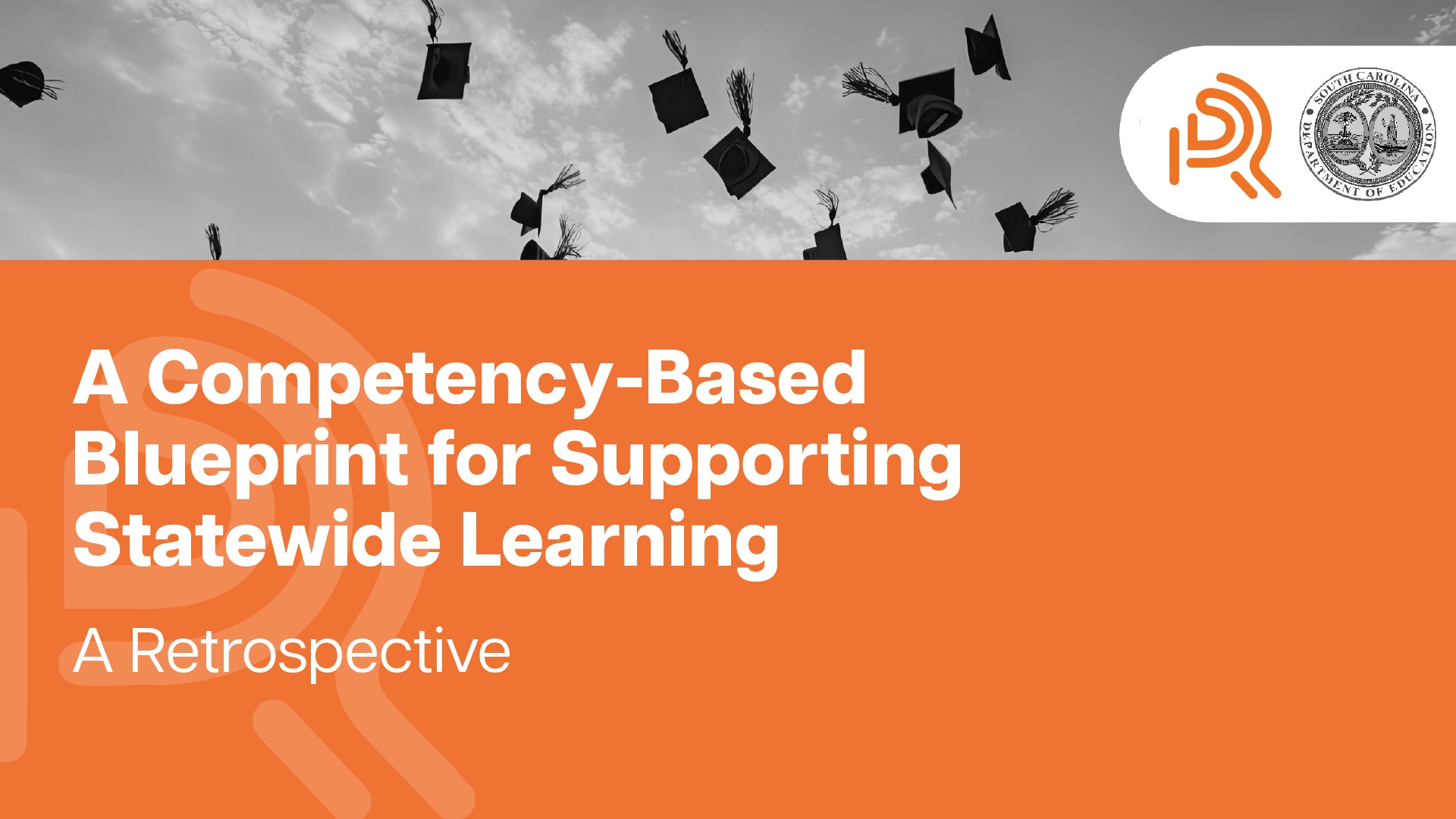Competency-based Blueprint for Supporting Statewide Learning